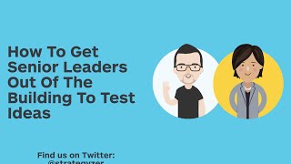 Strategyzer Webinar How To Get Senior Leaders Out Of The Building To Test Ideas [upl. by Aneekahs934]