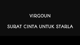 Virgoun  Surat Cinta Untuk Starla  Full Lirik  Terpopuler Paling di Cari trending [upl. by Adle]