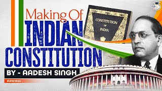 Making of the Indian Constitution  Republic Day  Polity  UPSC GS [upl. by Suolkcin]