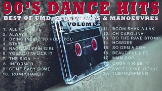 90s DANCE HITS  Best of UMD Streetboys amp Maneouvres Volume 1 [upl. by Annauj315]