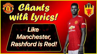 Rashford is Red  Manchester United Chants amp Songs with Lyrics  HD [upl. by Bendick572]