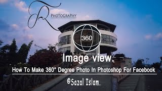 How To Make 360° Degree Photo In Photoshop For Facebook [upl. by Iand]