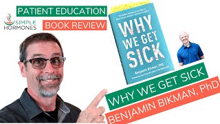 Book Review Why We Get Sick Ben Bikman PhD How to Reverse Insulin Resistance Prevent Disease [upl. by Red283]