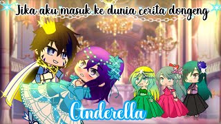 Jika aku masuk ke dunia cerita dongeng Cinderella GCMM Gacha Club Movie [upl. by Ivory831]