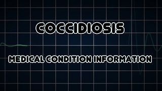 Coccidiosis Medical Condition [upl. by Leavelle]