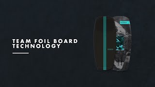 Team Foilboard  Tech Video  Kiteboarding [upl. by Lilian]