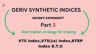 DERIV SYNTHETIC SECRET EXPOSED Part3 best fractals Strategy [upl. by Jillana]