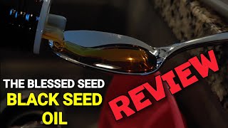 The Blessed Seed  Black Seed Oil REVIEW Does this stuff really work [upl. by Chrystal441]