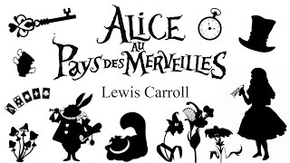 Alice au pays des merveilles  PARTIE III [upl. by Neeruam]