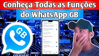 Conheça Todas as Funções do GBWhatsApp 2024 e saiba se vale a pena correr o Risco [upl. by Patnode163]