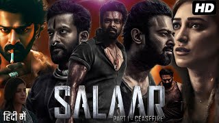 Salaar Full Movie In Hindi Dubbed  Prabhas  Shruti Haasan  Jagapathi Babu  Review amp Facts HD [upl. by Atika]