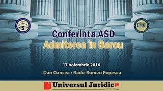 Conferința ASD „Admiterea în Barou” [upl. by Ahsihat]