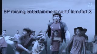 New mising Short film Bimal payeng Gulson narah kanekanta narah [upl. by Irtimid918]