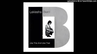 Lakeisha Berri 97 Like This And Like That [upl. by Petersen423]