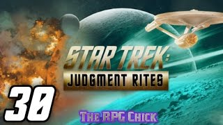 Lets Play Star Trek Judgment Rites Blind Part 30 Hydroponics Bay amp quotThrone Roomquot [upl. by Jewelle331]