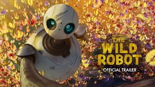 THE WILD ROBOT  Official Trailer 2 Universal Studios  HD [upl. by Asenav]