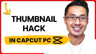 How to Make Thumbnail in CapCut PC [upl. by Enidanreb]