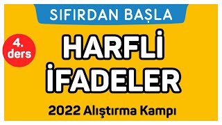 HARFLİ İFADELER  Alıştırma kampı 4 Ders  Sıfırdan Başla Temelini Geliştir 418 [upl. by Osgood]