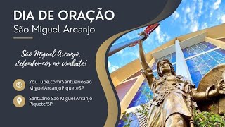 ORAÇÕES A SÃO MIGUEL ARCANJO AO VIVO [upl. by Cassilda609]