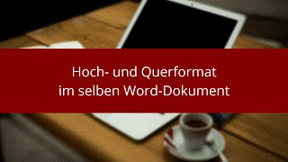 Hoch und Querformat in Word im selben Dokument [upl. by Kciredor]