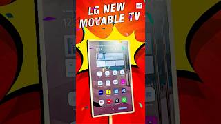 LG Movable TV [upl. by Rorrys]