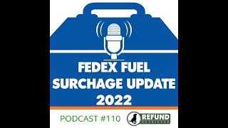 FedEx Fuel Surcharge 2022 Changes [upl. by Eimam72]