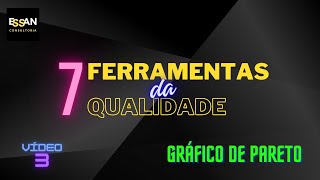 Gráfico de Pareto Vídeo 37  As 7 Ferramentas da Qualidade [upl. by Ewen]