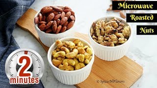 2 mins Spiced Roasted Nuts in Microwave  Microwave Snacks  How to make roasted nuts in microwave [upl. by Carrew179]