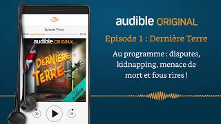 Pilote  Dernière Terre  Série audio Audible Original [upl. by Marcela]