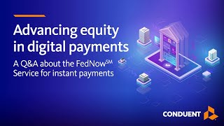 Advancing Digital Payments The FedNow Service and Payment Equity [upl. by Aihsilef]