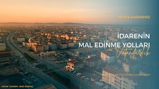 İDARENİN MAL EDİNME YOLLARI [upl. by Nilyahs]