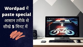 Paste Special in Wordpad In Hindi  universalcomputereducation [upl. by Adnahc]