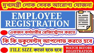 MUKHYA MANTRI LOK SEVAK AROGYA YOJANA  EMPLOYEE REGISTRATION  DOCUMENTS TO BE UPLOADED  MMLSAY [upl. by Ybrek608]