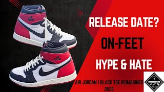 Air Jordan 1 Black Toe Reimagined 2025 [upl. by Faso]