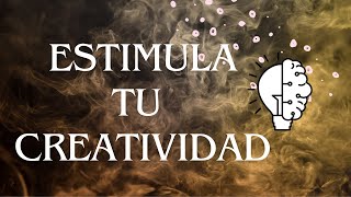 Estimula tu creatividad activa el lado derecho de tu cerebro [upl. by Nowahs]