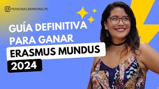 Cómo ganar Becas Erasmus Mundus 2024  Tutorial paso a paso [upl. by Ahseinar]