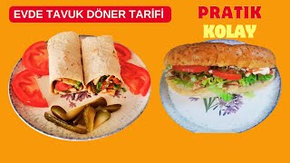 EVDE TAVUK DÖNER TARİFİ I LEZZETLİ VE KOLAY [upl. by Akli]