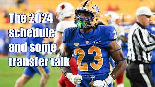 The 2024 schedule and some transfer talk  The Morning Pitt 1252024 [upl. by Asilim]