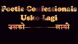 Poetic Confessionals Usko Lagi [upl. by Lorianne]