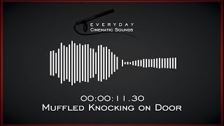 Muffled Knocking on Door  HQ Sound Effects [upl. by Ecirpak]