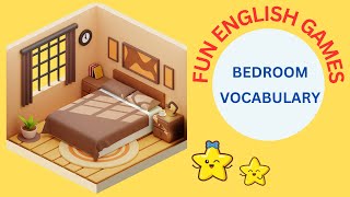 Bedroom Vocabulary┃Learning English┃Fun English Games For Kids [upl. by Akerdnuhs135]