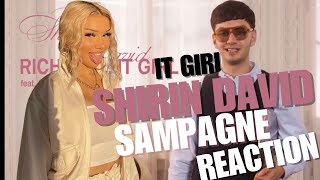 💅🏼Shirin David feat Sampagne  It Girl  REACTION  NHRT [upl. by Allekram157]