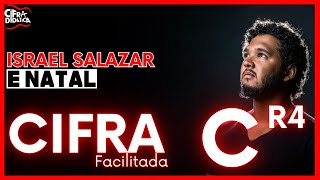 É Natal  Israel Salazar  CIFRA FACILITADA [upl. by Nomelc]