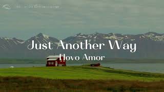 Novo Amor  Just Another Way lyrics [upl. by Caves801]