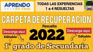 📐CARPETA DE RECUPERACION 2022  1RO SECUNDARIA  RESUELTO  EXPERIENCIA 1234 ✏️ DESCARGA AQUI [upl. by Ris]