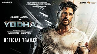 Yodha Teaser Release date 2024 Sidharth malhotraDisha patani Rashi khanna karan johar [upl. by Elaynad551]