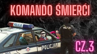 Cz3 Komando Śmierci  Audio mafia gangster pershing [upl. by Gibbie]