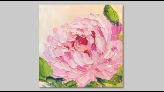 Acrylic Abstract Flower Painting Peony Tutorial for Beginners Palette knife Painting [upl. by Germayne]