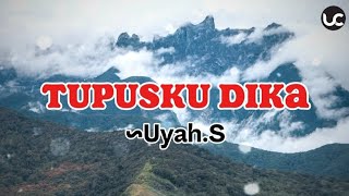 TUPUSKU DIKAUYAHS LAGU DUSUN SABAH BARU [upl. by Tay452]