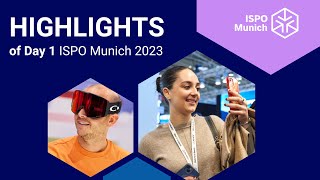 ⭐️ ISPO Munich 2023 Highlights Day 1 ⭐️ [upl. by Yderf834]